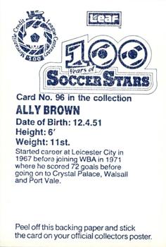1988 Leaf - 100 Years of Soccer Stars #96 Alistair Brown Back