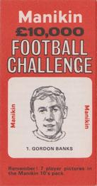 1969 J.R. Freeman Manikin Football Challenge #1 Gordon Banks Front