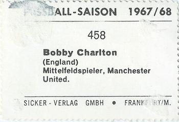 1967-68 Sicker-Verlag Fussball-Saison Bundesliga Regionalliga Stars Aus Aller Welt #458 Bobby Charlton Back