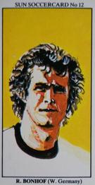 1978-79 The Sun Soccercards #12 Rainer Bonhof Front
