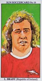 1978-79 The Sun Soccercards #16 Liam Brady Front