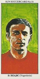 1978-79 The Sun Soccercards #54 Dragan Dzajic Front