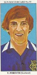 1978-79 The Sun Soccercards #59 Tom Forsyth Front
