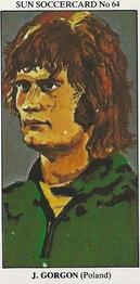 1978-79 The Sun Soccercards #64 Jerzy Gorgon Front