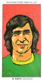 1978-79 The Sun Soccercards #103 Rudi Krol Front