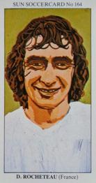 1978-79 The Sun Soccercards #164 Dominique Rocheteau Front