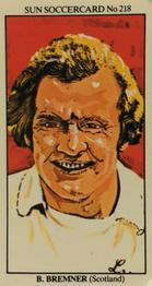 1978-79 The Sun Soccercards #218 Billy Bremner Front