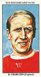 1978-79 The Sun Soccercards #226 Bobby Charlton Front