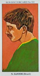 1978-79 The Sun Soccercards #322 Nilton Santos Front