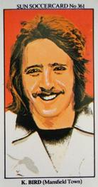 1978-79 The Sun Soccercards #361 Kevin Bird Front