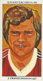 1978-79 The Sun Soccercards #388 John Craggs Front