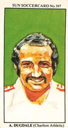 1978-79 The Sun Soccercards #397 Alan Dugdale Front