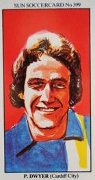 1978-79 The Sun Soccercards #399 Phil Dwyer Front