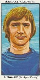 1978-79 The Sun Soccercards #400 Paul Edwards Front