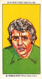 1978-79 The Sun Soccercards #406 Bobby Ferguson Front