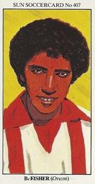 1978-79 The Sun Soccercards #407 Bobby Fisher Front
