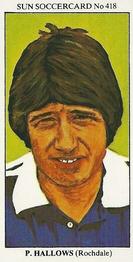 1978-79 The Sun Soccercards #418 Paul Hallows Front