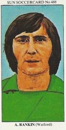 1978-79 The Sun Soccercards #488 Andy Rankin Front