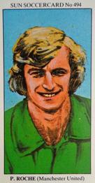 1978-79 The Sun Soccercards #494 Pat Roche Front