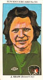 1978-79 The Sun Soccercards #501 John Shaw Front