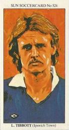 1978-79 The Sun Soccercards #524 Les Tibbott Front