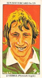 1978-79 The Sun Soccercards #529 John Uzzell Front