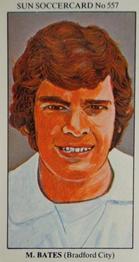 1978-79 The Sun Soccercards #557 Mick Bates Front