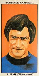 1978-79 The Sun Soccercards #561 Ronnie Blair Front
