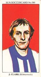 1978-79 The Sun Soccercards #580 Jim Clark Front
