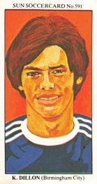 1978-79 The Sun Soccercards #591 Kevin Dillon Front