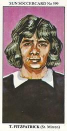 1978-79 The Sun Soccercards #599 Tony Fitzpatrick Front