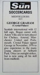 1978-79 The Sun Soccercards #613 George Graham Back
