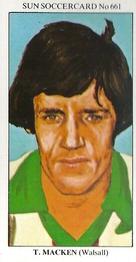 1978-79 The Sun Soccercards #661 Tony Macken Front