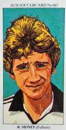 1978-79 The Sun Soccercards #667 Richard Money Front