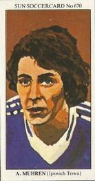 1978-79 The Sun Soccercards #670 Arnold Muhren Front
