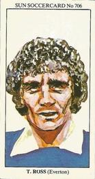 1978-79 The Sun Soccercards #706 Trevor Ross Front