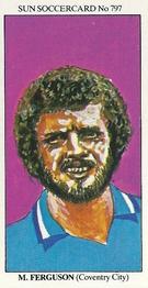 1978-79 The Sun Soccercards #797 Mike Ferguson Front