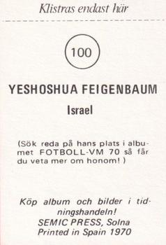 1970 Semic Press Fotboll VM 70 #100 Yeshoshua Feigenbaum Back
