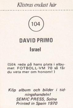 1970 Semic Press Fotboll VM 70 #104 David Primo Back
