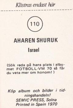 1970 Semic Press Fotboll VM 70 #110 Aharon Shuruk Back