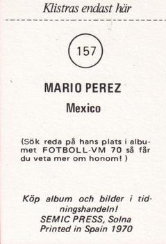 1970 Semic Press Fotboll VM 70 #157 Mario Perez Back