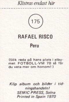 1970 Semic Press Fotboll VM 70 #175 Rafael Risco Back