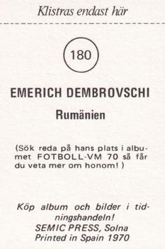 1970 Semic Press Fotboll VM 70 #180 Emerich Dembrovschi Back