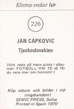 1970 Semic Press Fotboll VM 70 #226 Jan Capkoviz Back