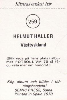 1970 Semic Press Fotboll VM 70 #259 Helmut Haller Back