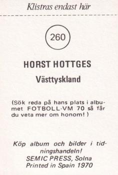 1970 Semic Press Fotboll VM 70 #260 Horst Hottges Back