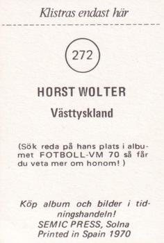 1970 Semic Press Fotboll VM 70 #272 Horst Wolter Back