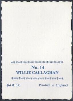 1969-70 A&BC Crinkle Cut Photographs (Scottish) #14 Willie Callaghan Back