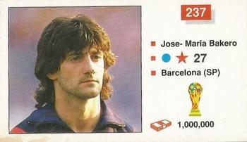 1990 Merlin The World Cup Sticker Collection Italia 1990 #237 Jose-Maria Bakero Front