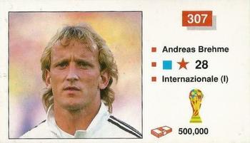 1990 Merlin The World Cup Sticker Collection Italia 1990 #307 Andreas Brehme Front